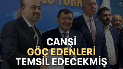 Canşi göç edenleri temsil edecekmiş